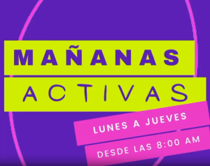 MAÑANAS ACTIVAS